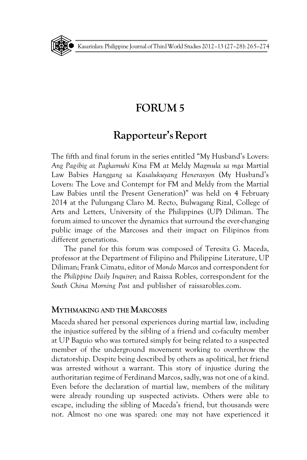 FORUM 5 Rapporteur's Report