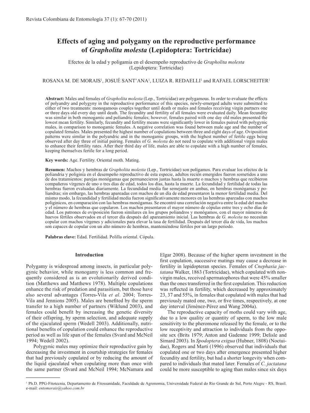 Effects of Aging and Polygamy on the Reproductive Performance of Grapholita Molesta (Lepidoptera: Tortricidae)