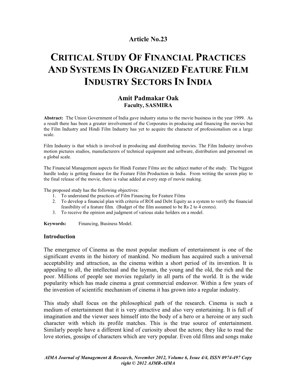 Critical Study of Financial Practices and Systems in Organized Feature Film Industry Sectors in India