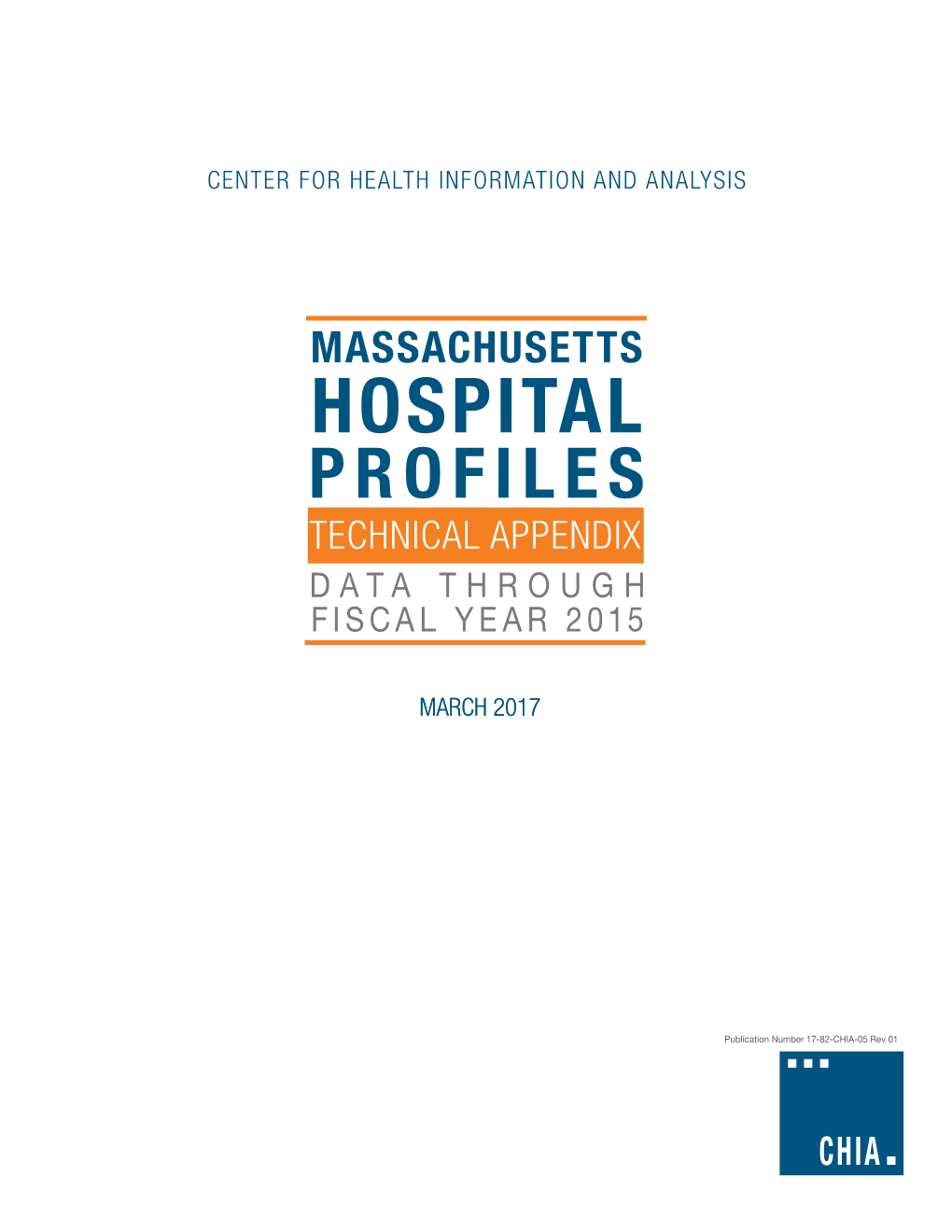 Hospital Profiles Technical Appendix Data Through Fiscal Year 2015