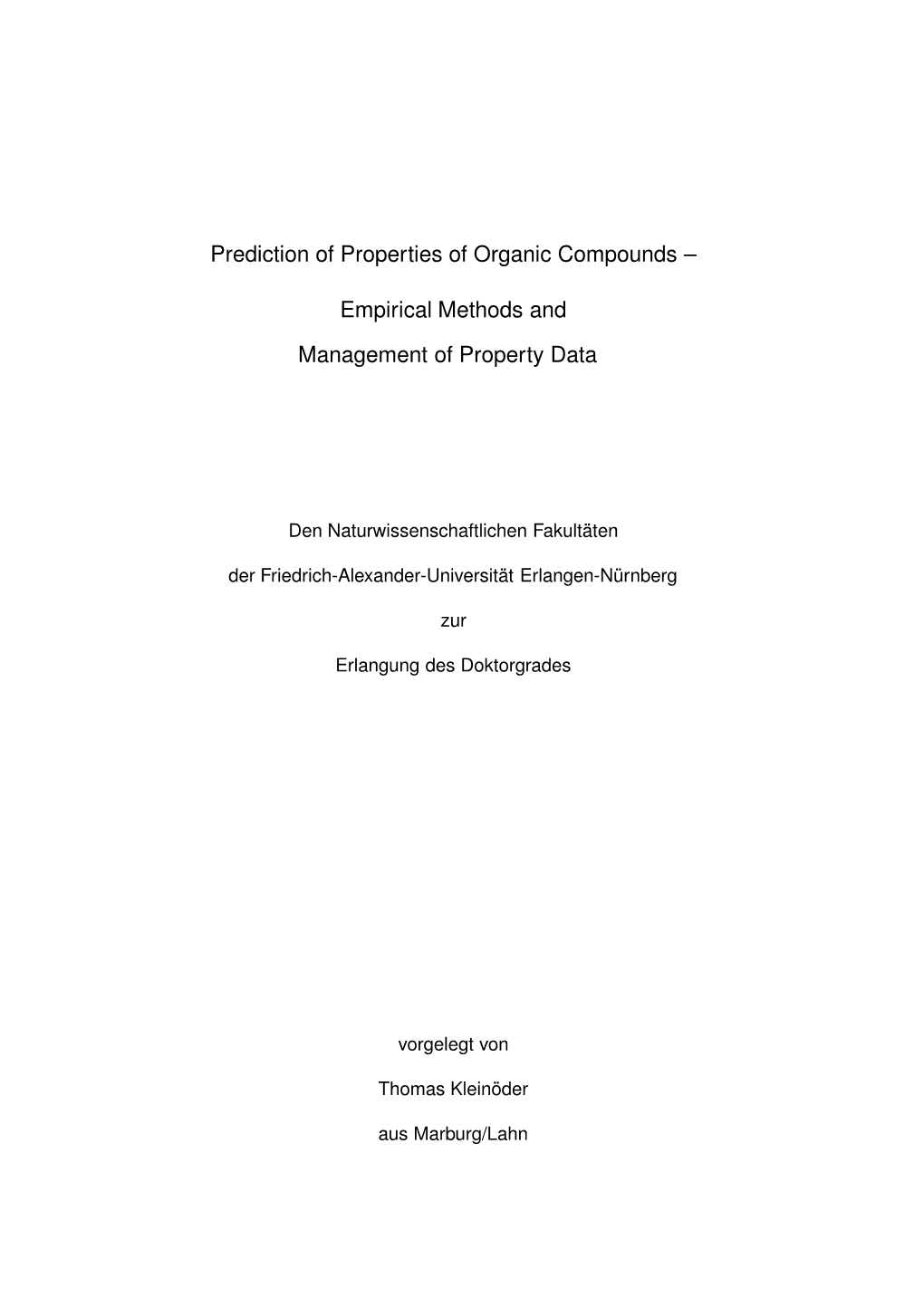 Prediction of Properties of Organic Compounds – Empirical Methods