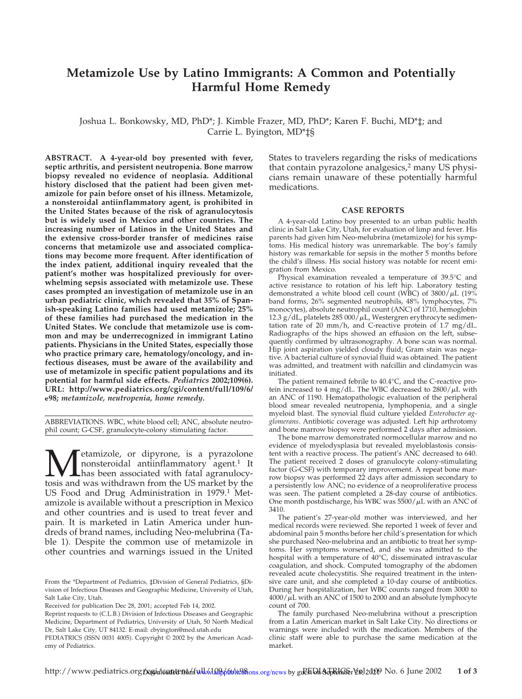 Metamizole Use by Latino Immigrants: a Common and Potentially Harmful Home Remedy