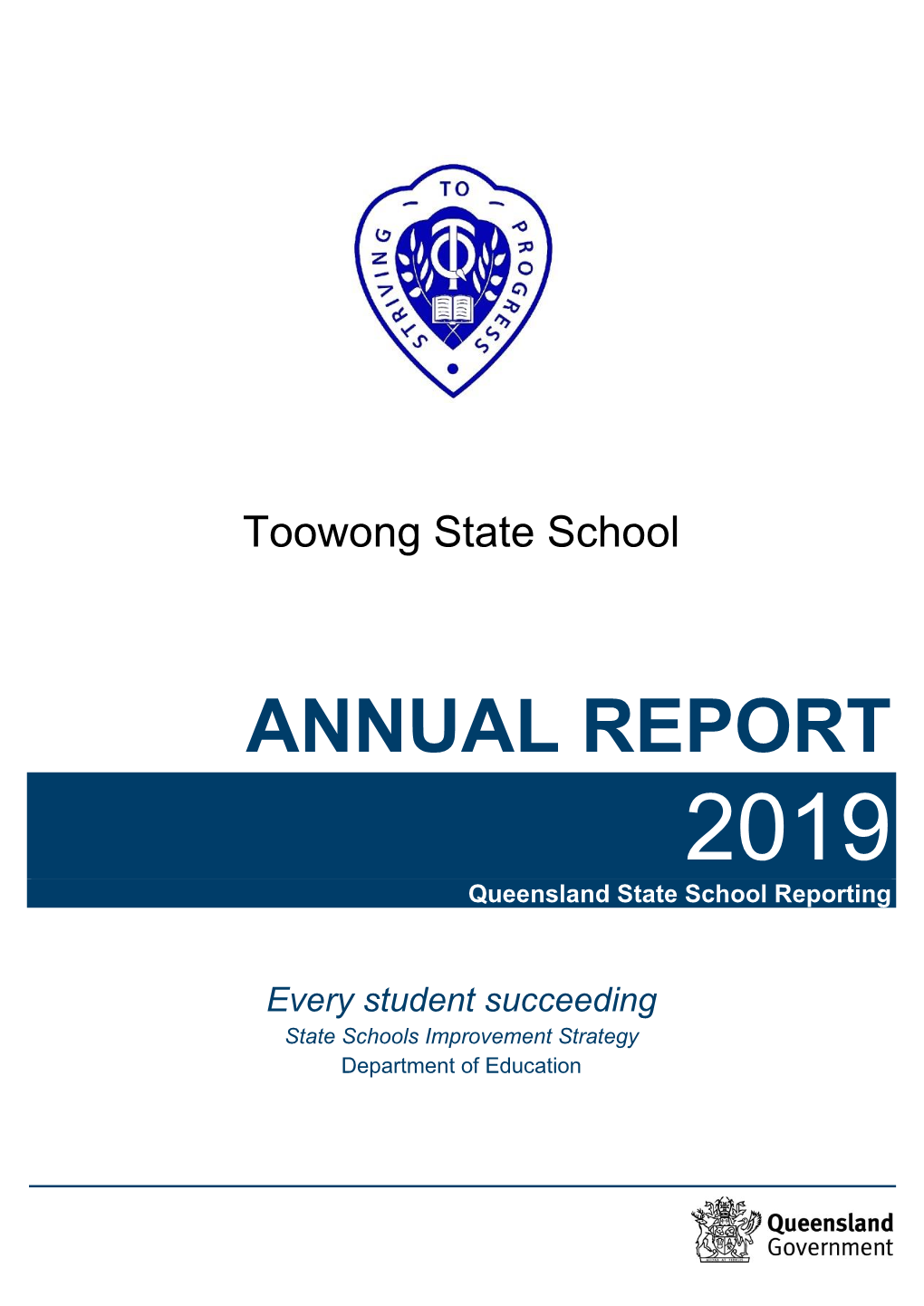 ANNUAL REPORT 2019 Queensland State School Reporting