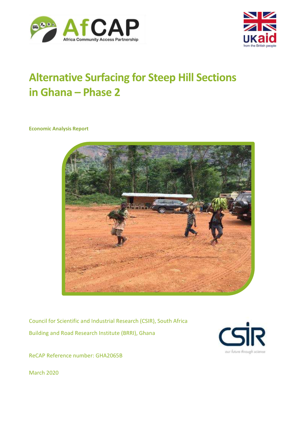 Alternative Surfacing for Steep Hill Sections in Ghana – Phase 2