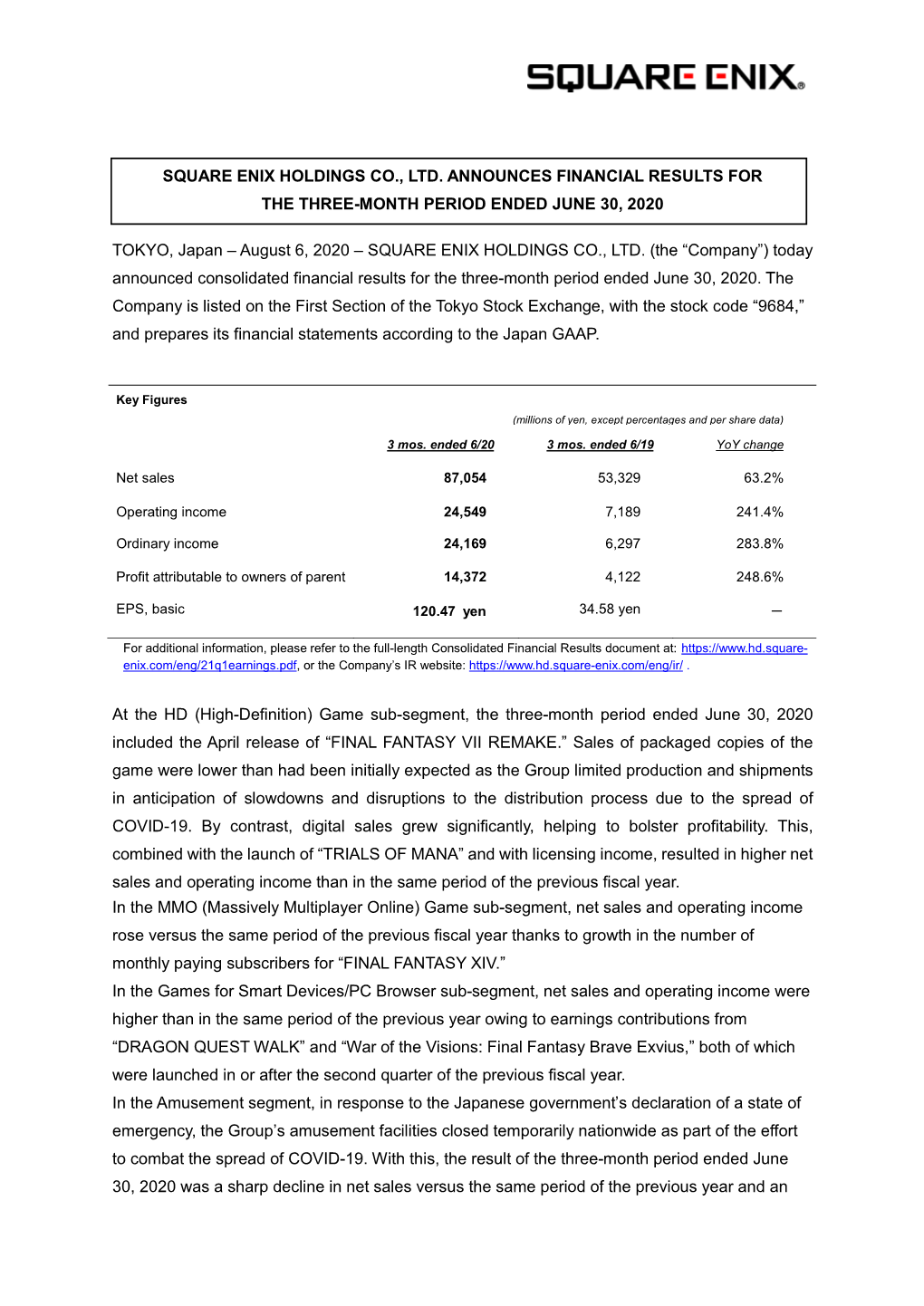 Press Release for the Three-Month Period Ended June 30, 2020