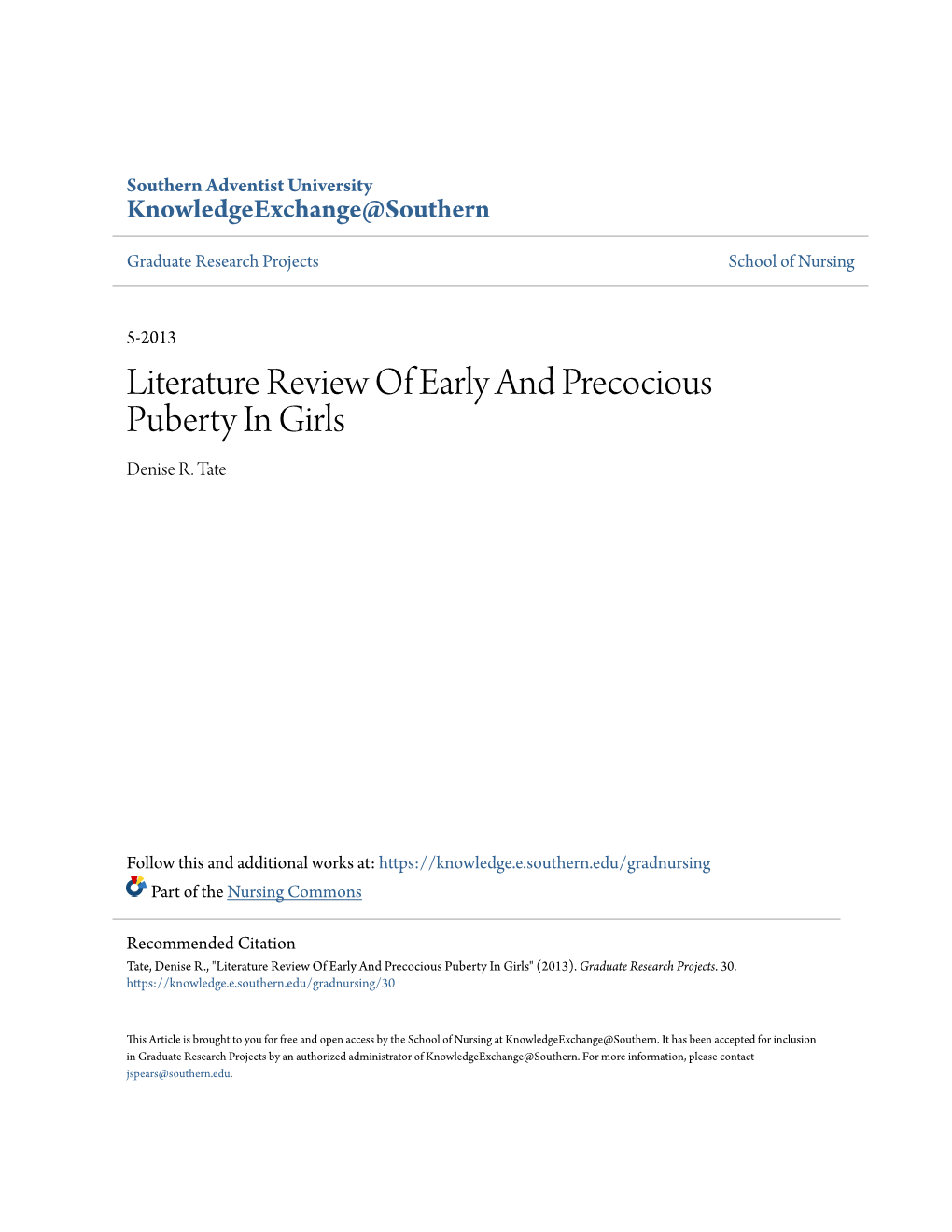 Literature Review of Early and Precocious Puberty in Girls Denise R