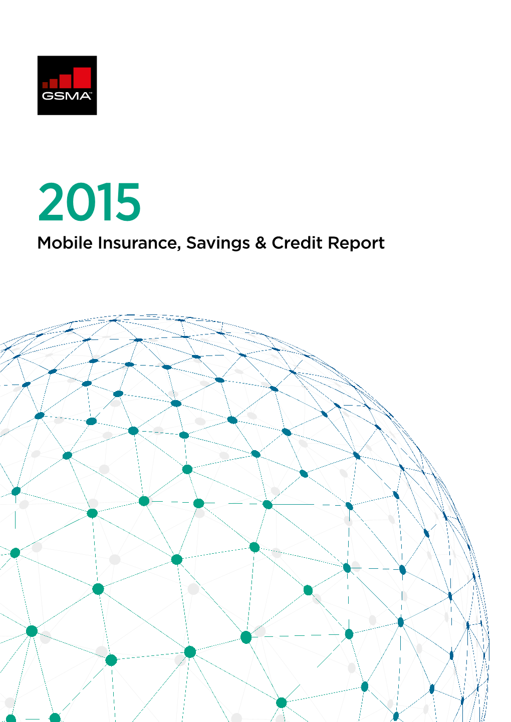 “2015 Mobile Insurance, Savings & Credit Report”