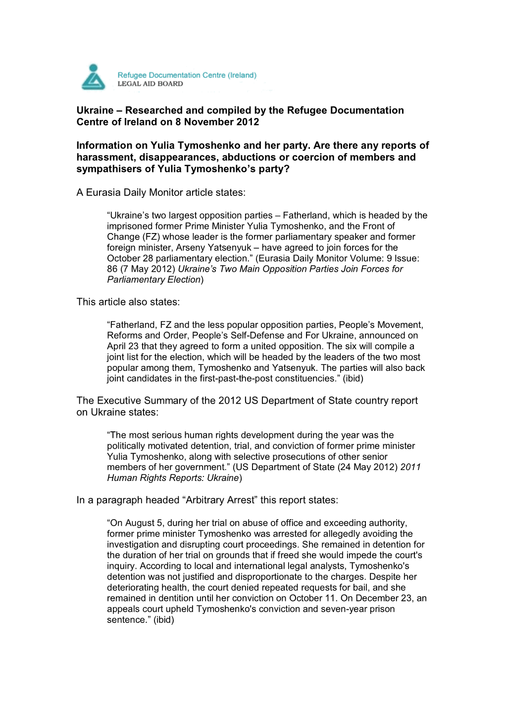 Ukraine – Researched and Compiled by the Refugee Documentation Centre of Ireland on 8 November 2012