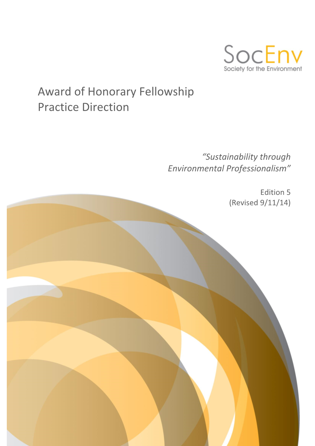Award of Honorary Fellowship Practice Direction