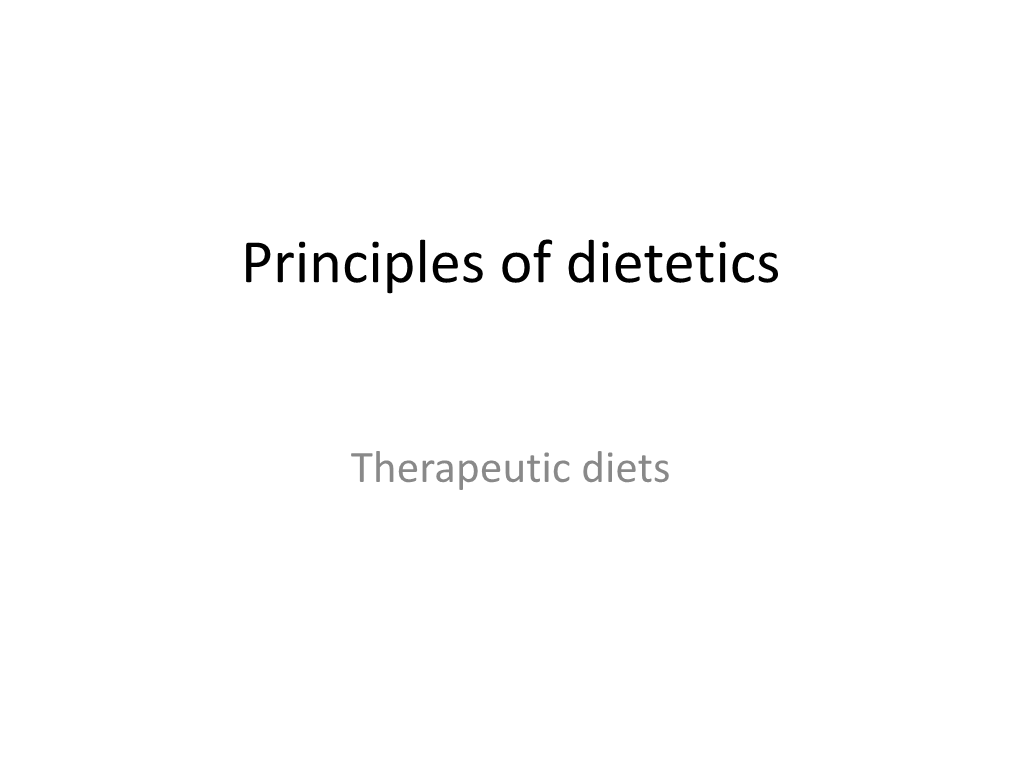 Principles of Dietetics