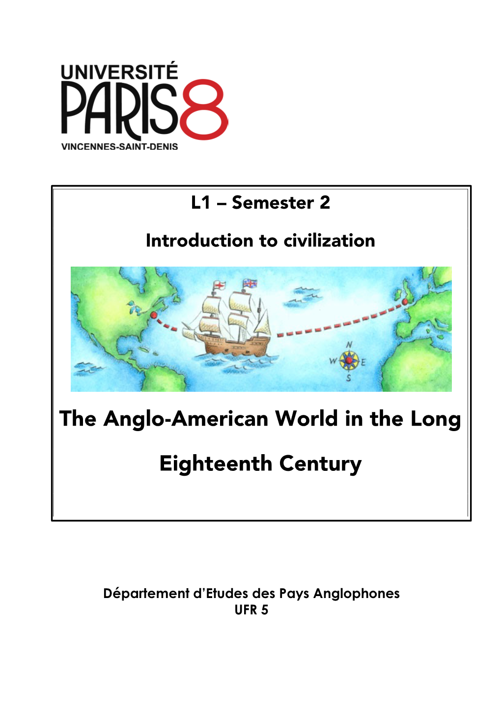 The Anglo-American World in the Long Eighteenth Century