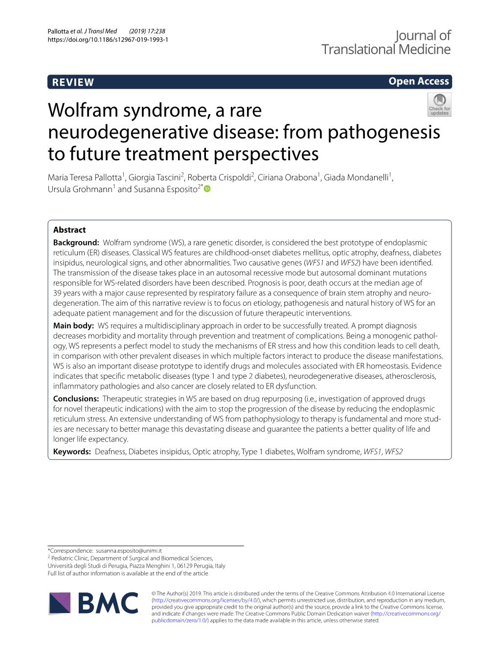 Wolfram Syndrome, a Rare Neurodegenerative Disease