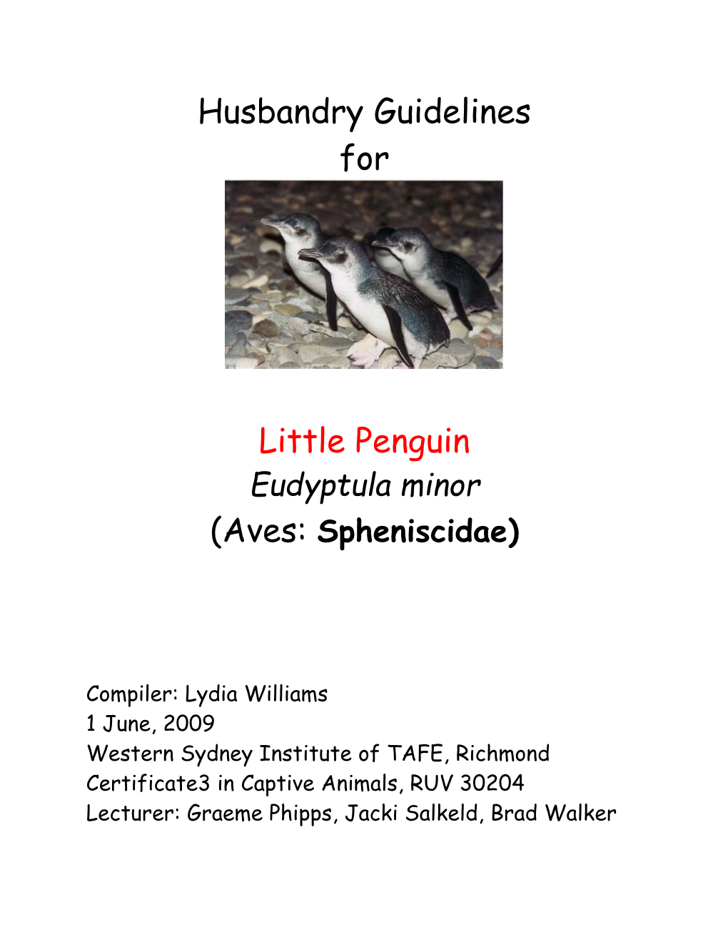 Husbandry Guidelines for Little Penguin