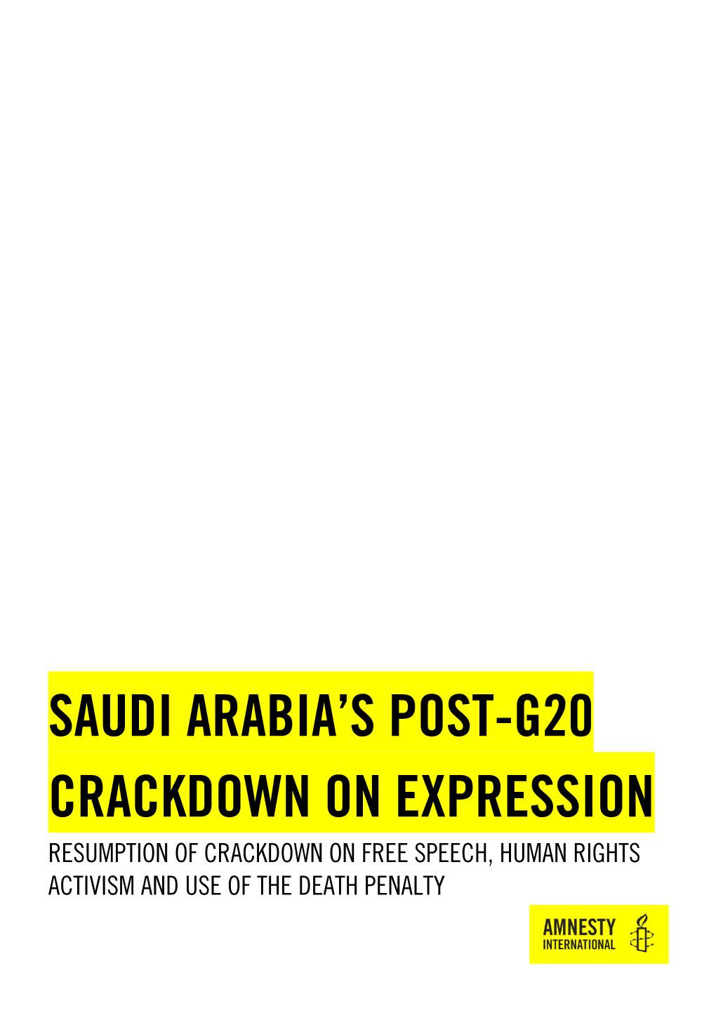 Saudi Arabia's Post-G20 Crackdown on Expression