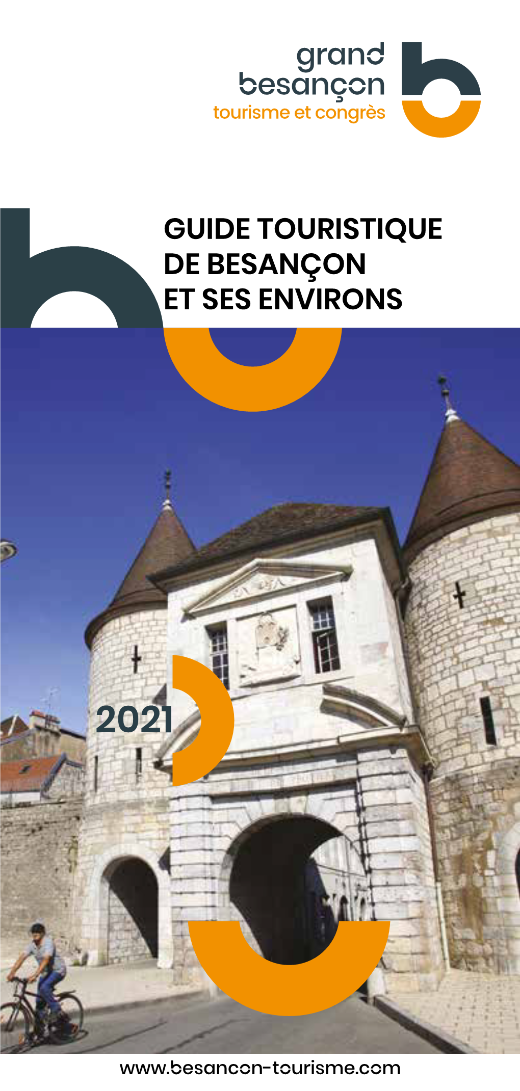 Guide Touristique De Besançon Et Ses Environs