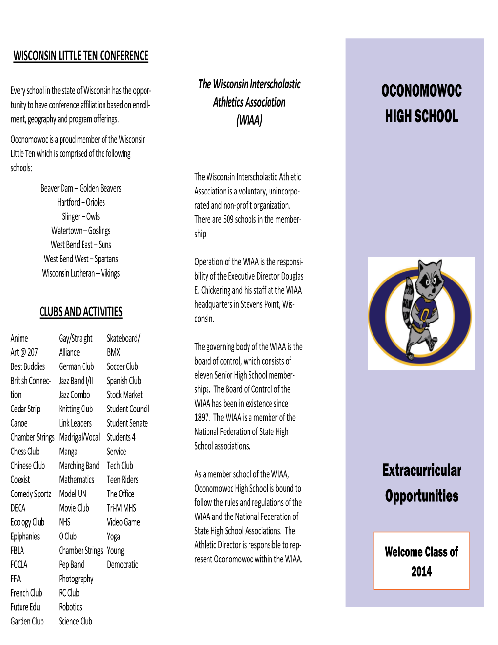 OCONOMOWOC HIGH SCHOOL Extracurricular Opportunities