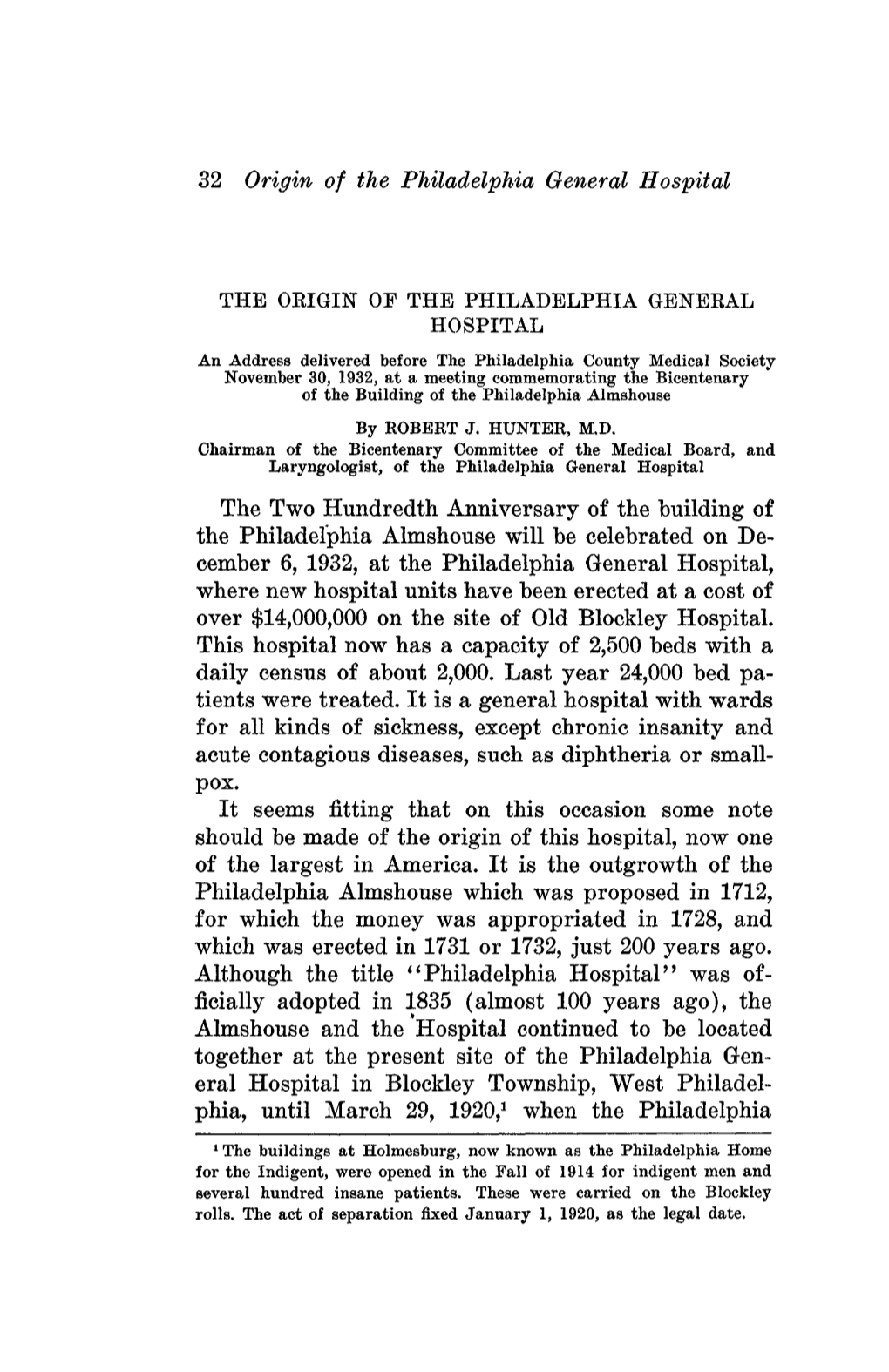 32 Origin of the Philadelphia General Hospital