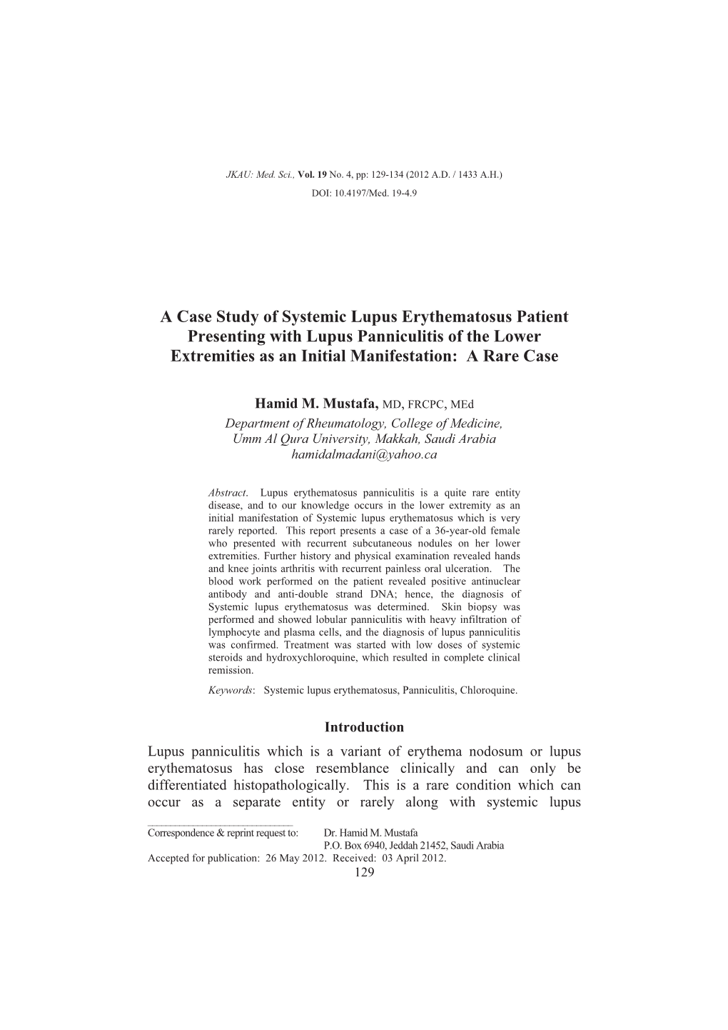 A Case Study of Systemic Lupus Erythematosus Patient Presenting with Lupus Panniculitis of the Lower Extremities As an Initial Manifestation: a Rare Case