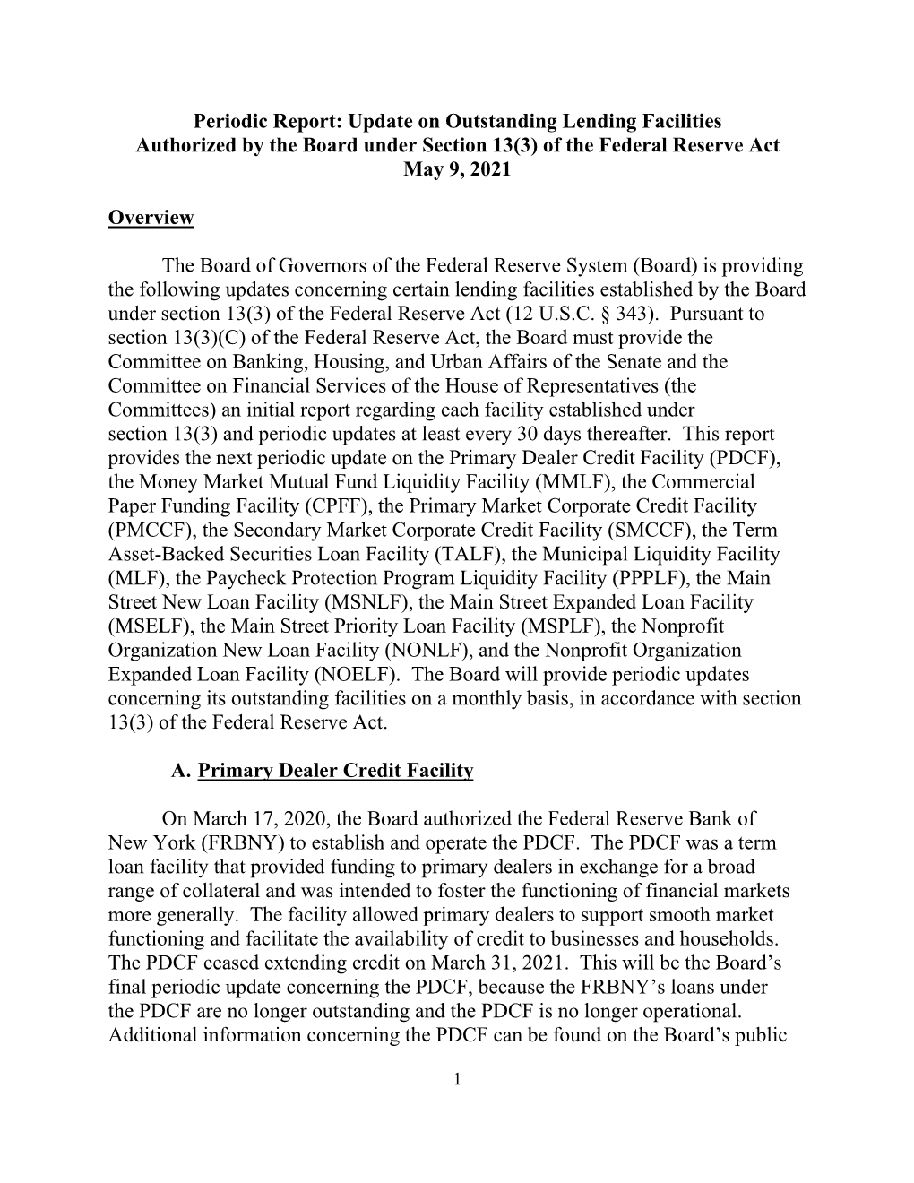 Update on Outstanding Lending Facilities, May 9, 2021