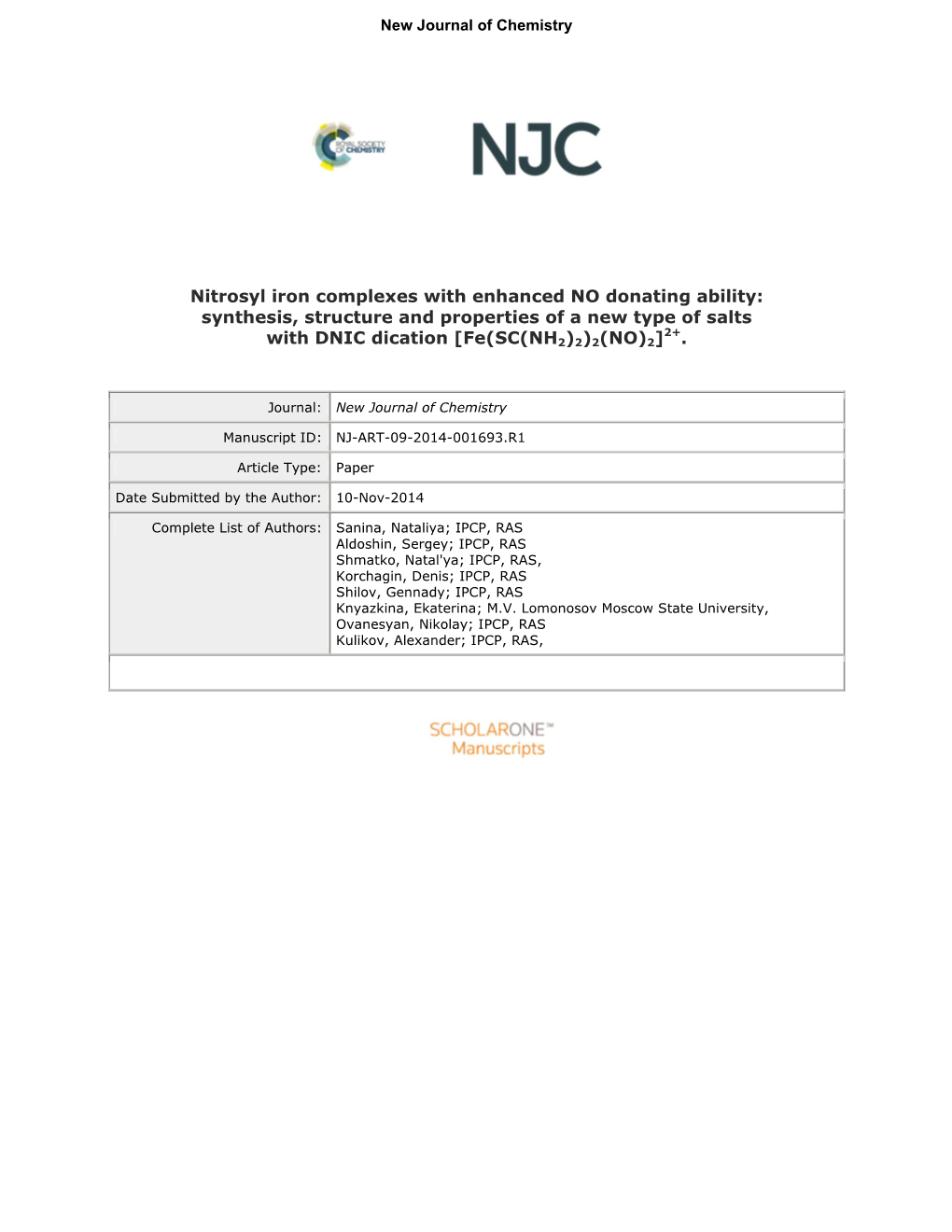 Nitrosyl Iron Complexes with Enhanced NO Donating Ability: Synthesis, Structure and Properties of a New Type of Salts 2+ with DNIC Dication [Fe(SС(NH 2)2)2(NO) 2]