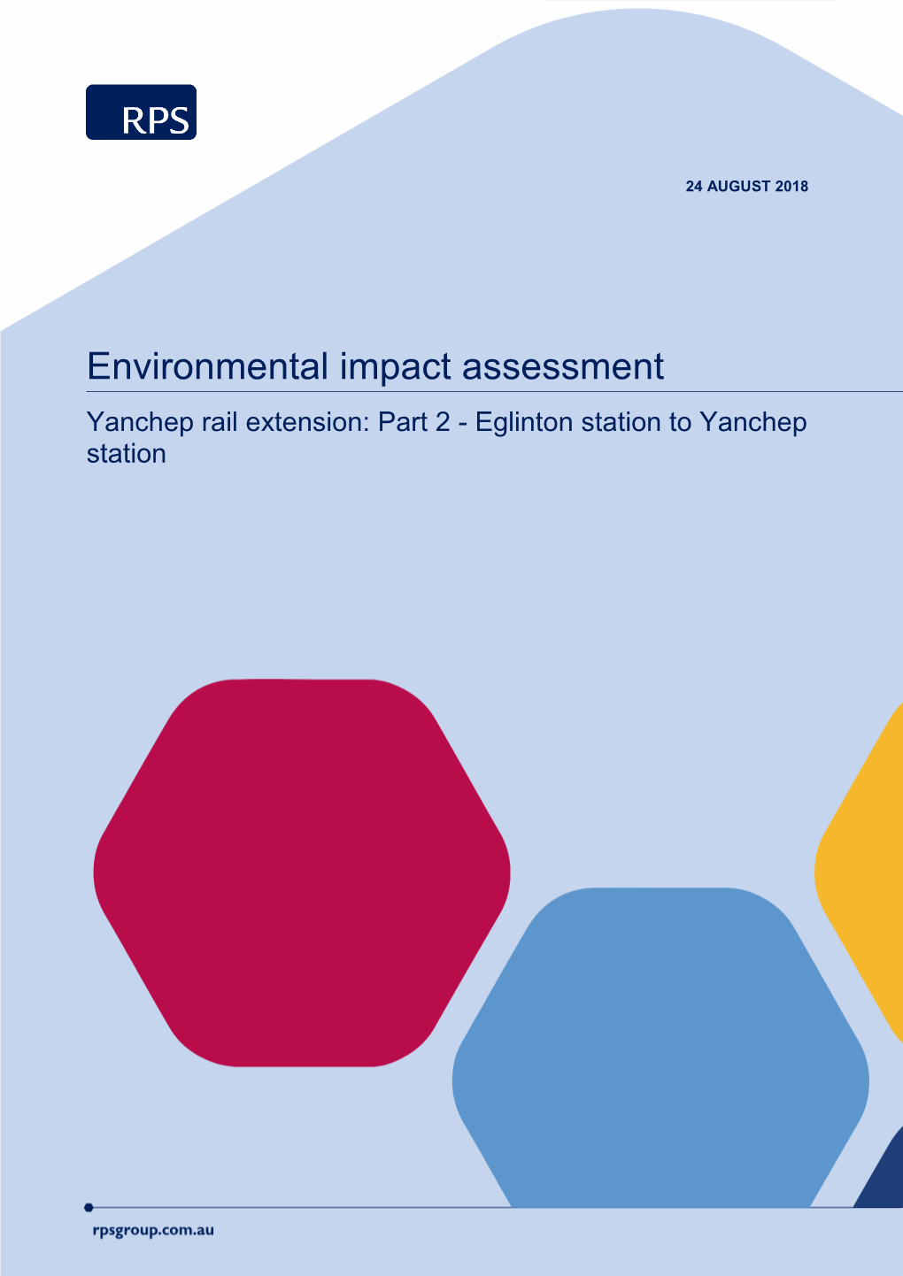 Environmental Impact Assessment Yanchep Rail Extension: Part 2 - Eglinton Station to Yanchep Station