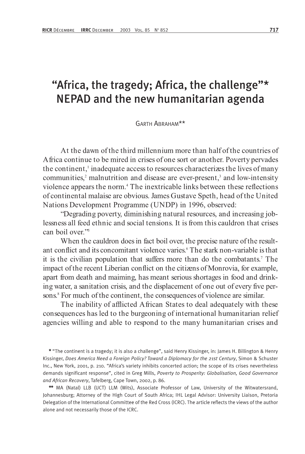Africa, the Challenge : NEPAD and the New Humanitarian Agenda