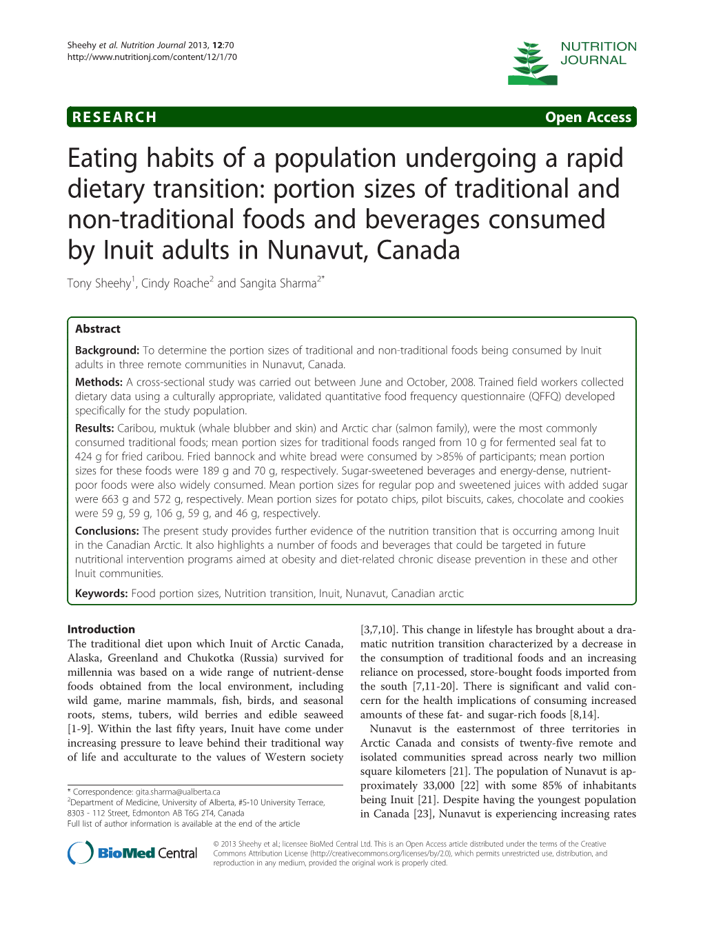 Portion Sizes of Traditional and Non-Traditional Foods and Beverages Consumed by Inuit Adults in Nunavut, Canada Tony Sheehy1, Cindy Roache2 and Sangita Sharma2*