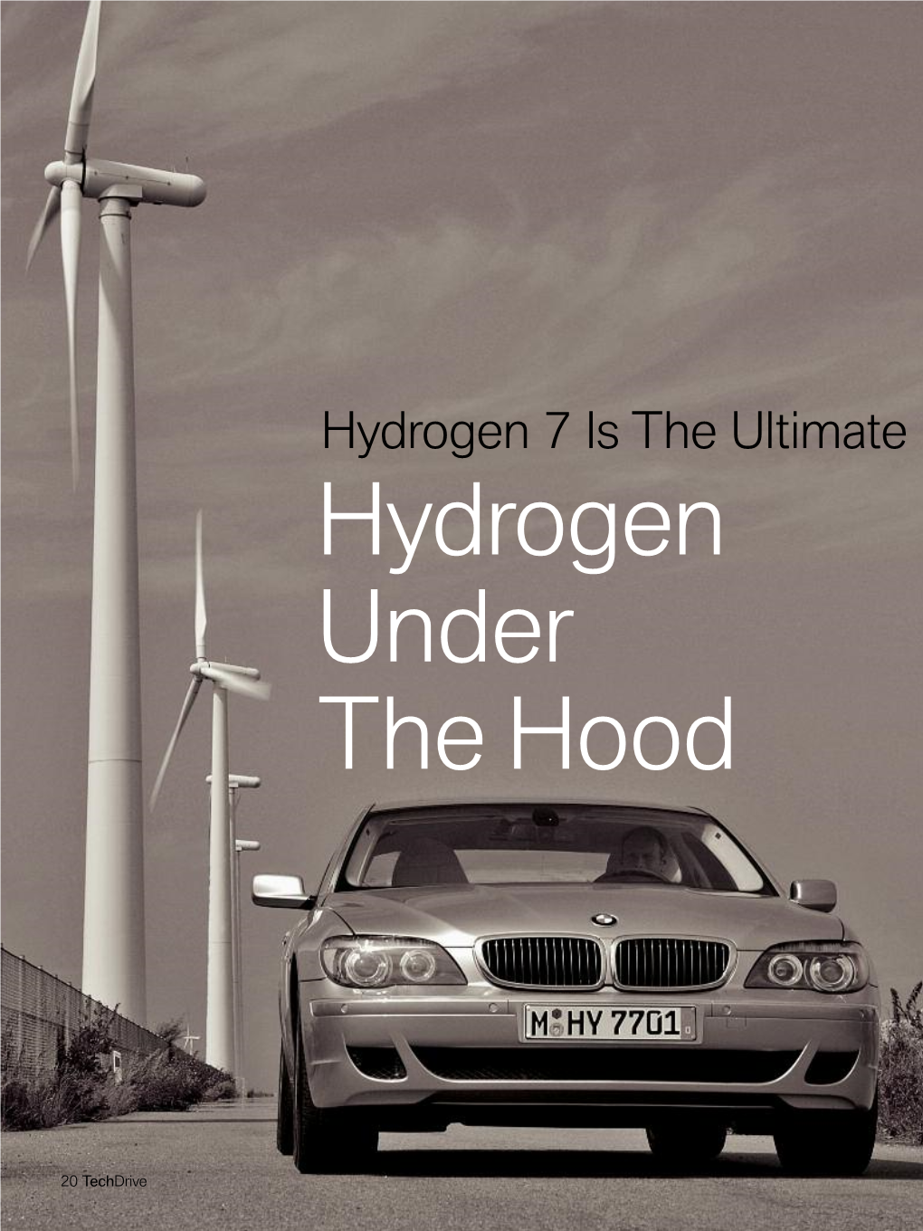 Hydrogen Under the Hood