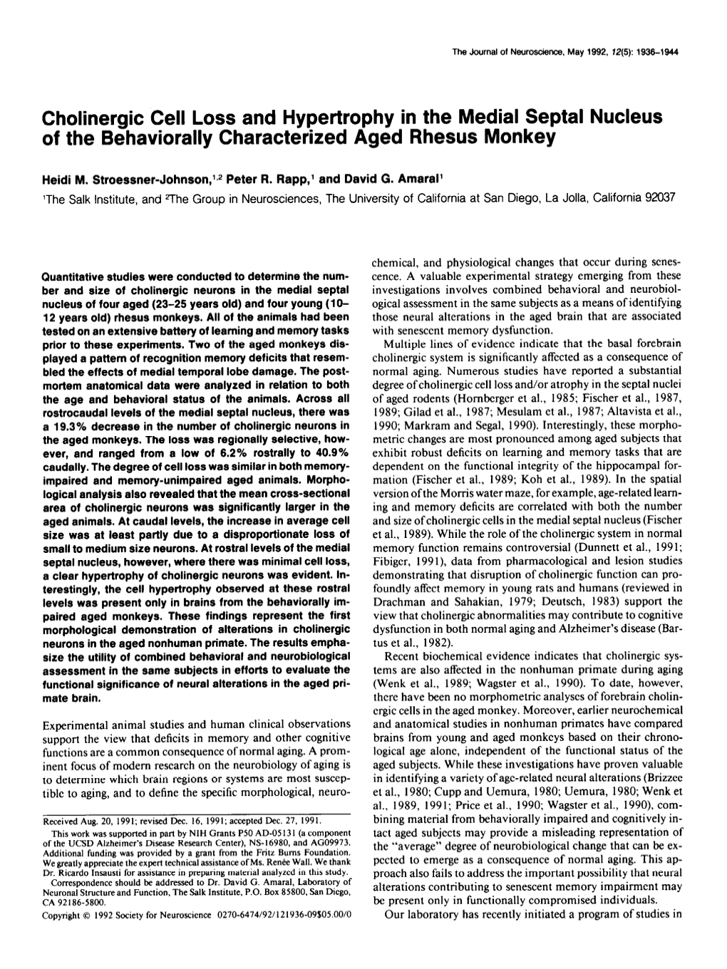 Cholinergic Cell Loss and Hypertrophy in the Medial Septal Nucleus of the Behaviorally Characterized Aged Rhesus Monkey