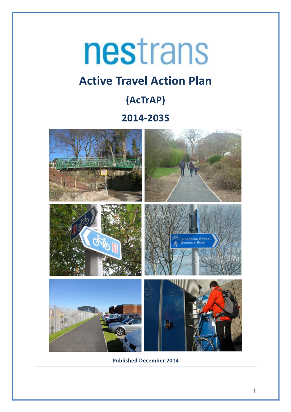 Active Travel Action Plan (Actrap) 2014-2035