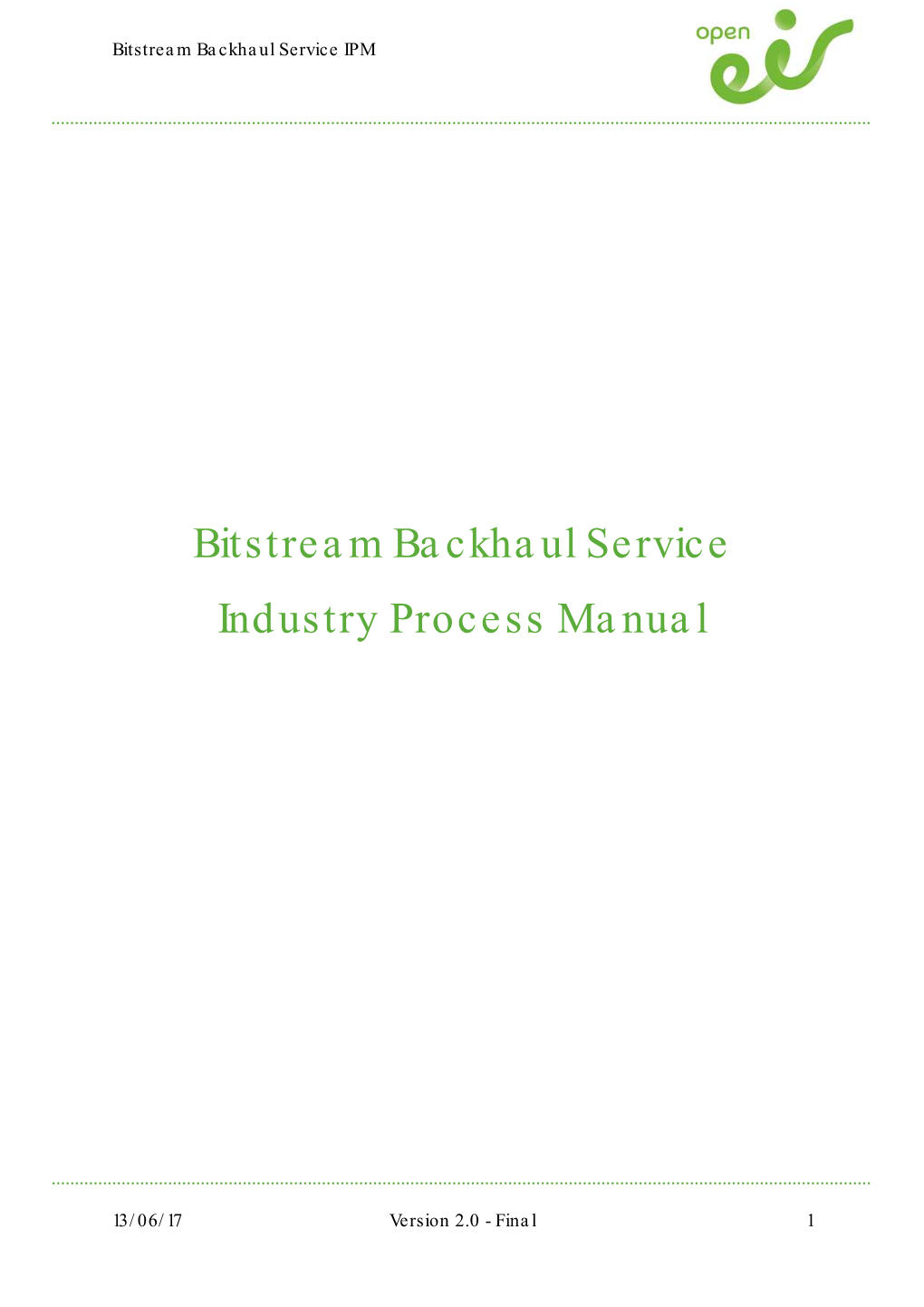 Bitstream Backhaul Service Industry Process Manual