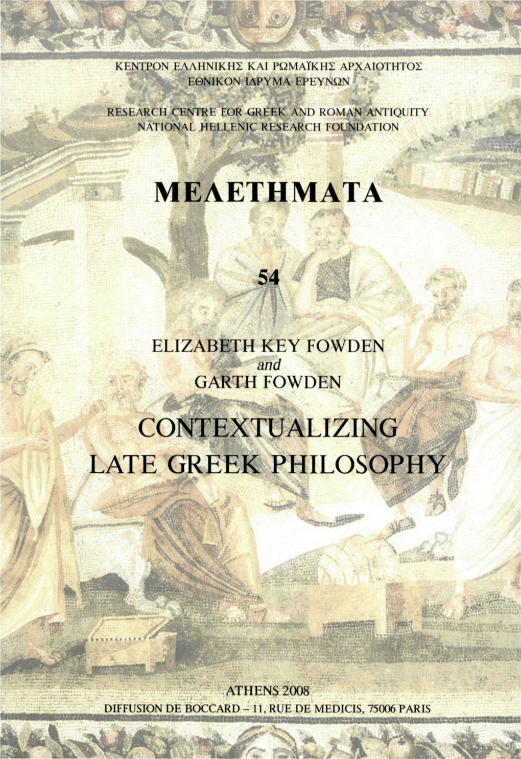 Μελετηματα Contextualizing Late Greek Philosophy