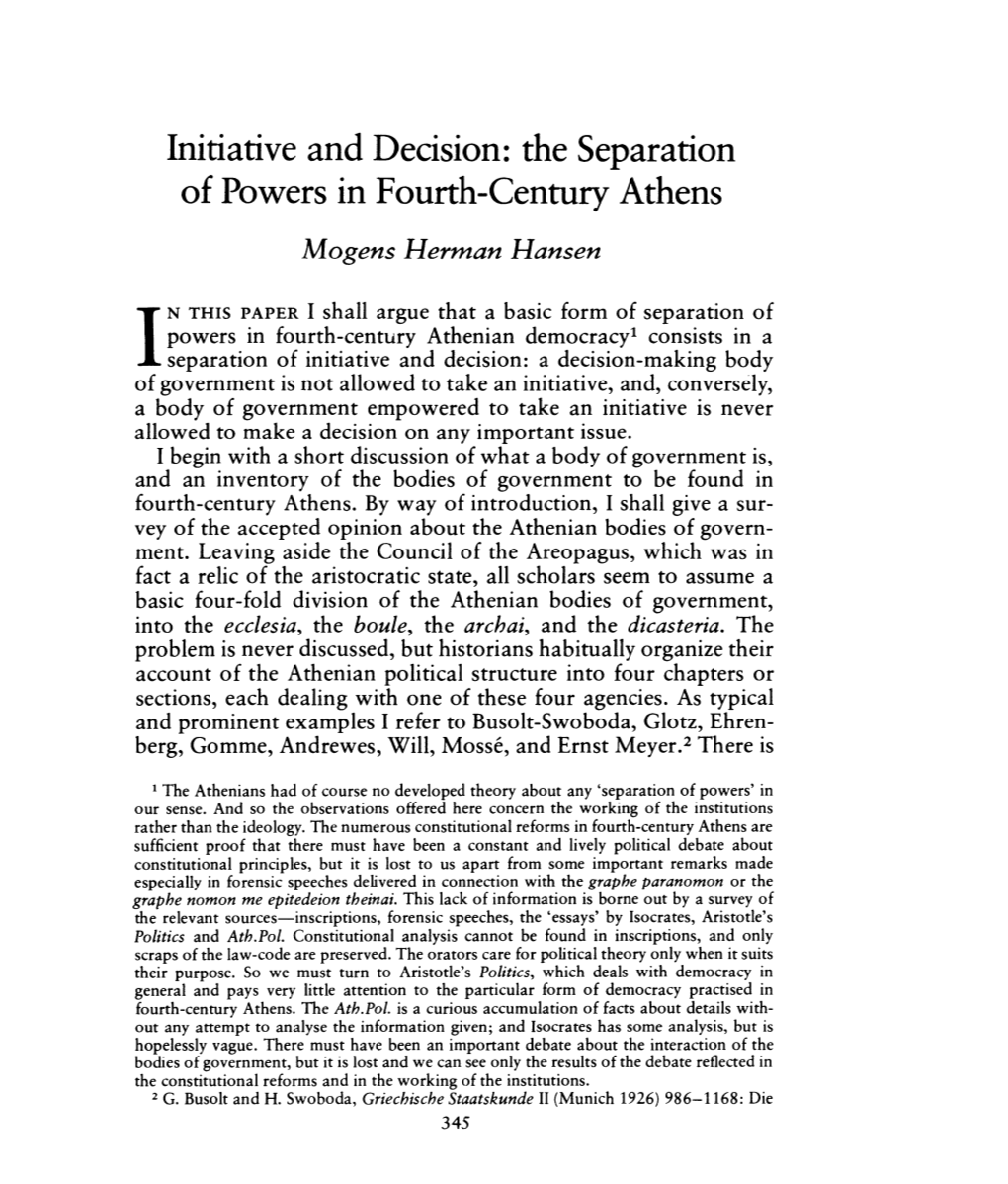 Initiative and Decision: the Separation of Powers in Fourth-Century Athens , Greek, Roman and Byzantine Studies, 22:4 (1981:Winter) P.345