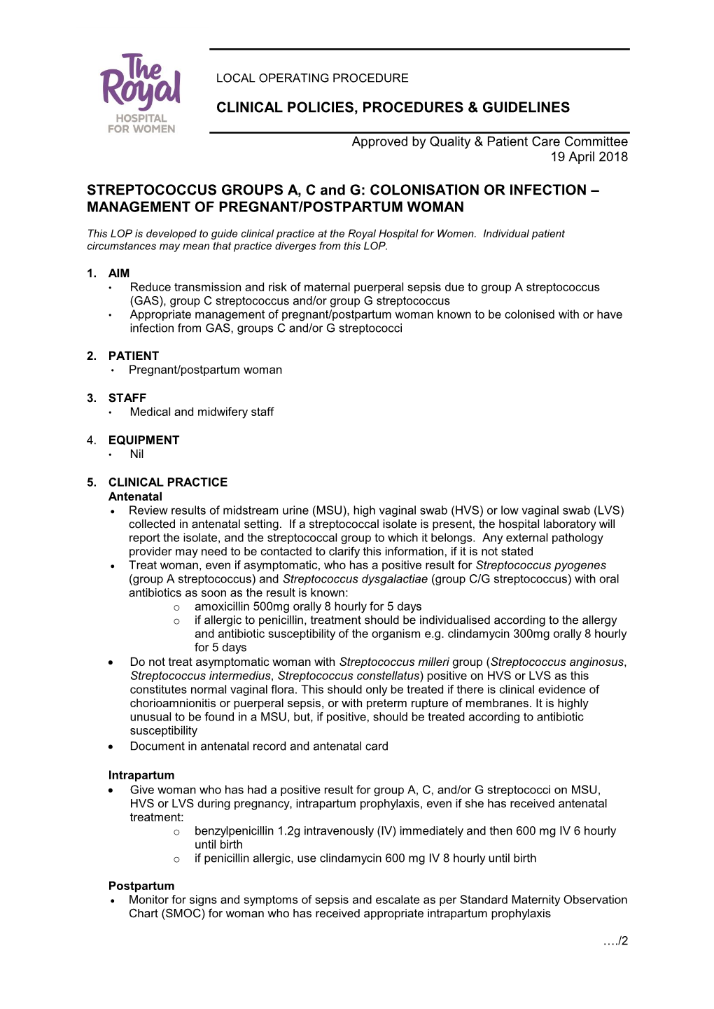 Groups A, C and G Streptococcus: Colonisation Or Infection