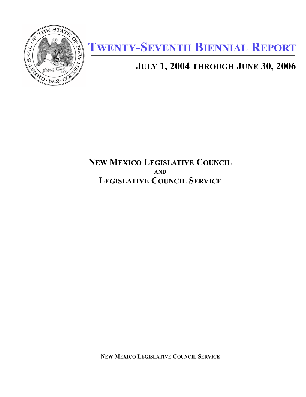 Biennial Report 2004-2006