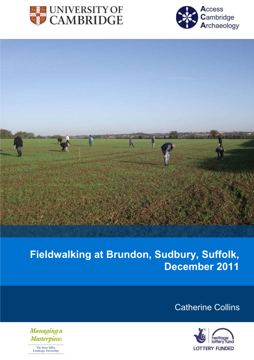 Fieldwalking at Brundon, Sudbury, Suffolk, December 2011