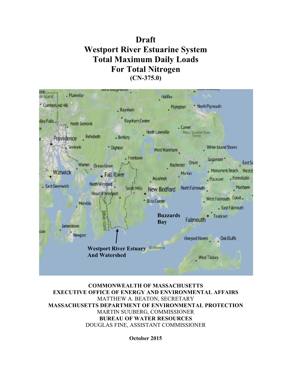 Draft Westport River Estuarine System Total Maximum Daily Loads for Total Nitrogen (CN-375.0)