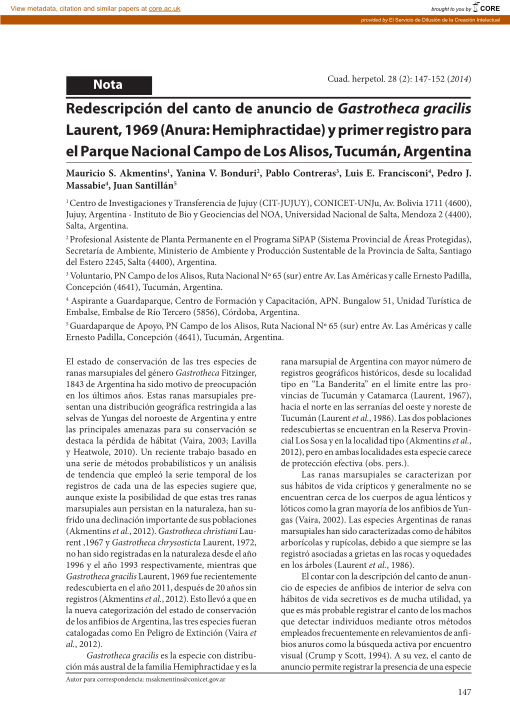 Redescripción Del Canto De Anuncio De Gastrotheca Gracilis Laurent, 1969