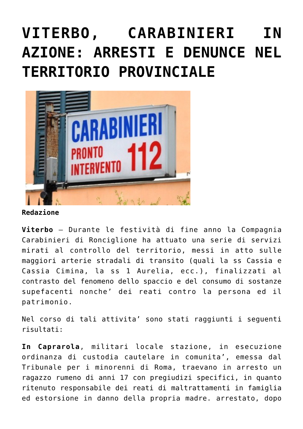 Viterbo, Carabinieri in Azione: Arresti E Denunce Nel Territorio Provinciale