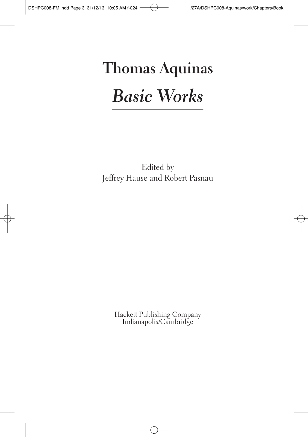 Thomas Aquinas Basic Works