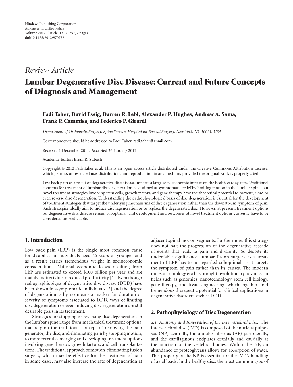 Review Article Lumbar Degenerative Disc Disease: Current and Future Concepts of Diagnosis and Management