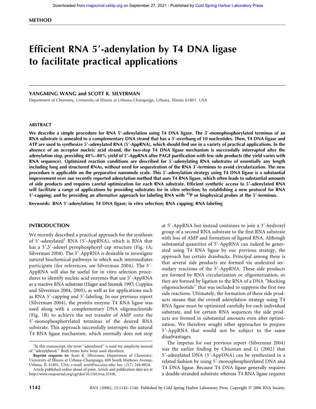 Efficient RNA 59-Adenylation by T4 DNA Ligase to Facilitate Practical Applications
