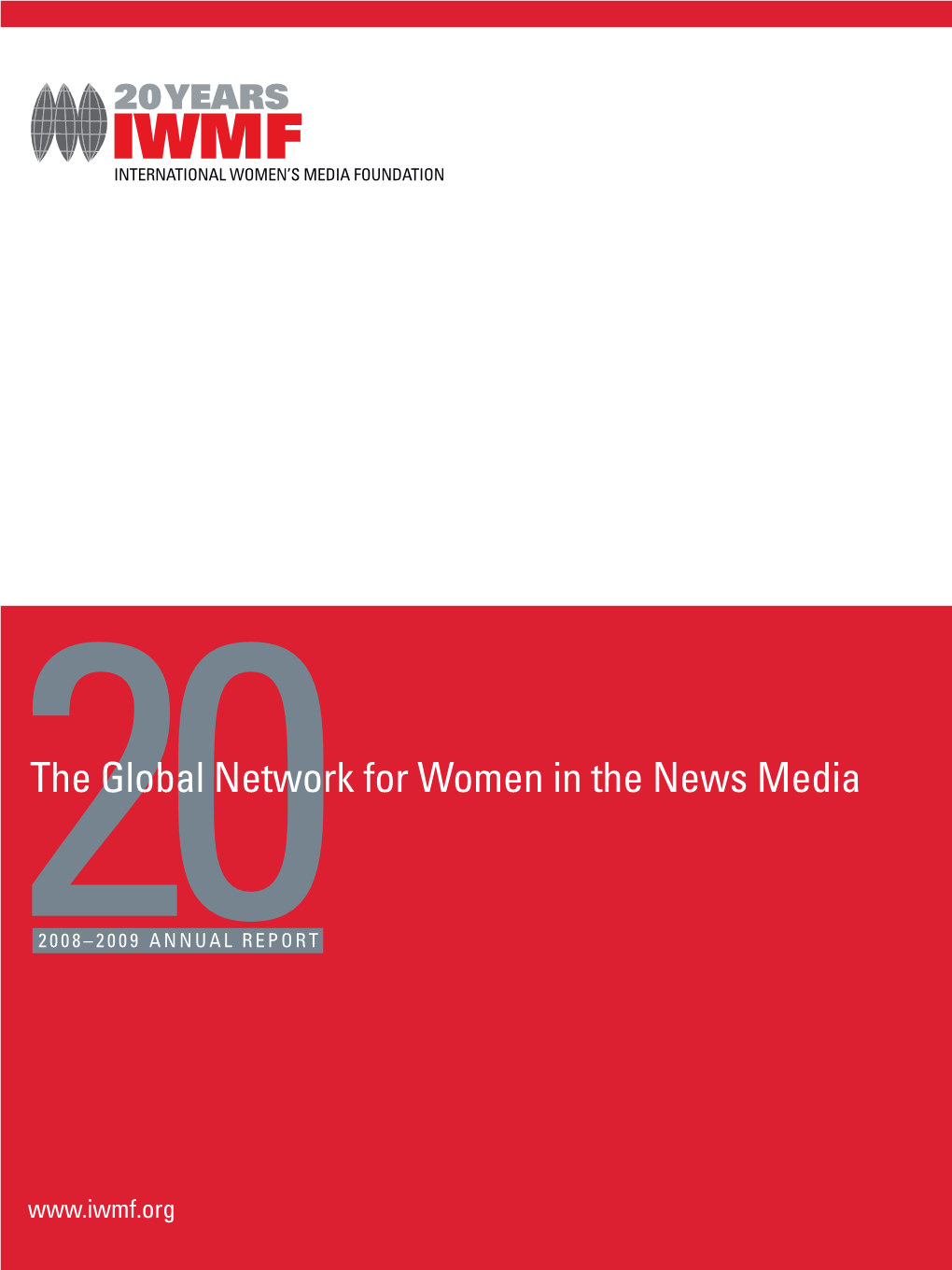 20 the Global Network for Women in the News Media