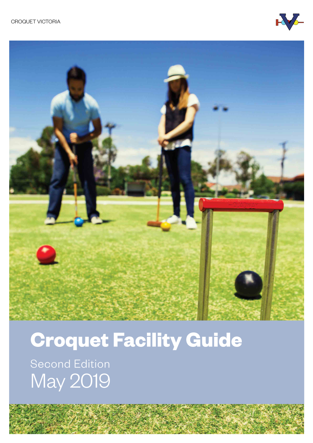 Croquet Facility Guide May 2019