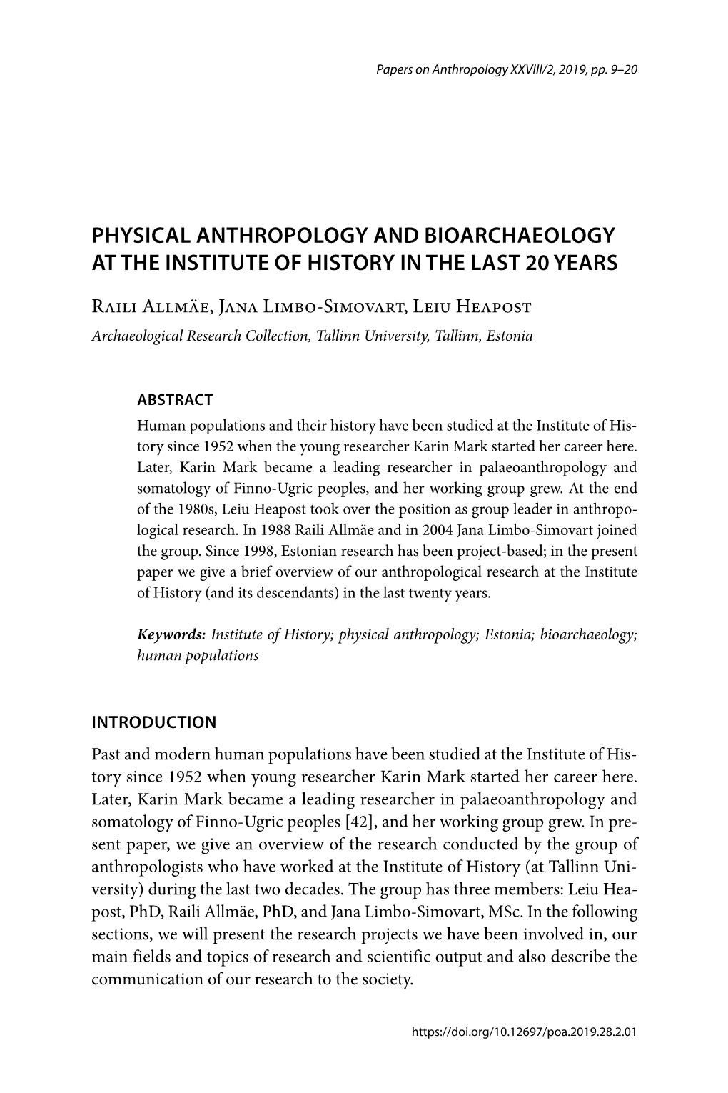 Physical Anthropology and Bioarchaeology at the Institute of History in the Last 20 Years R