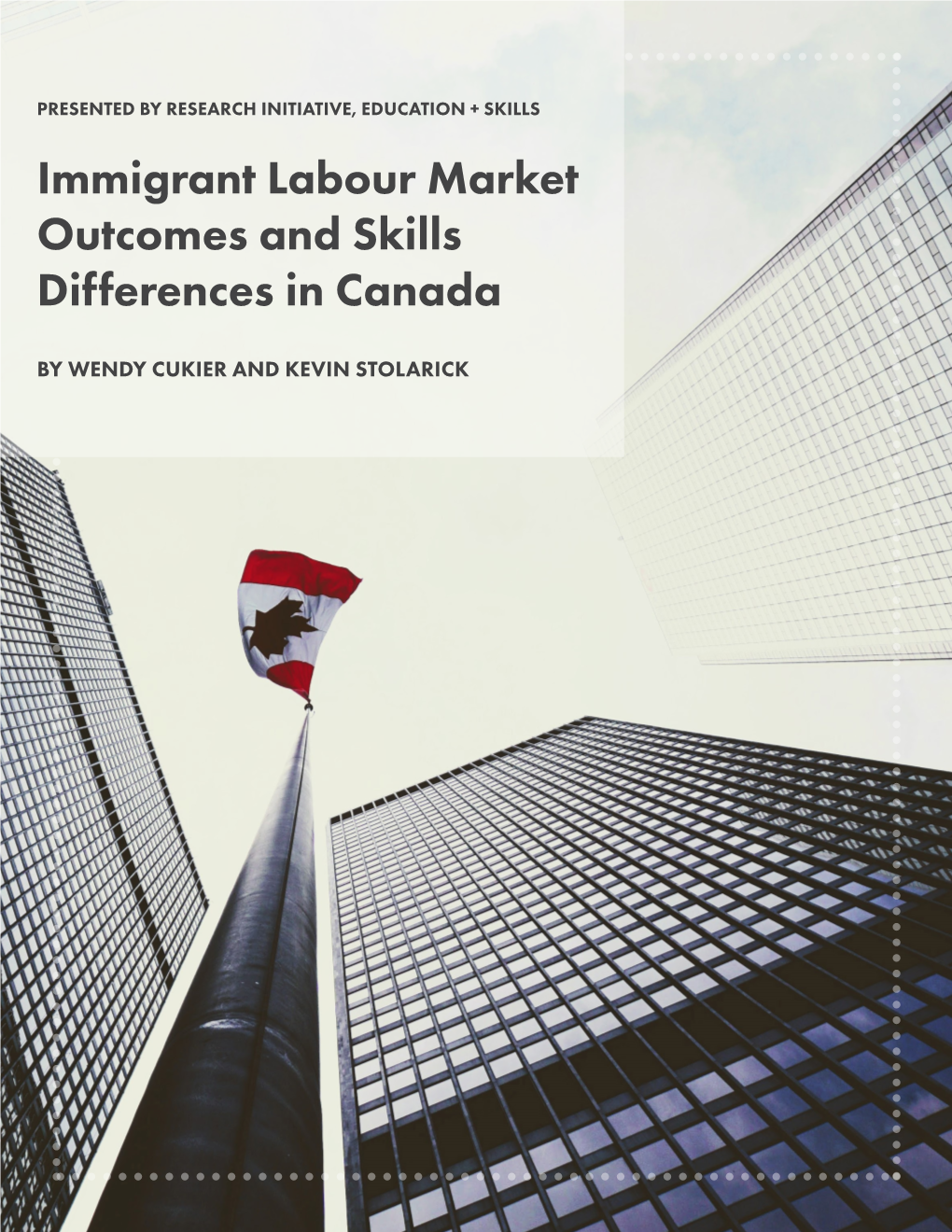 Immigrant Labour Market Outcomes and Skills Differences in Canada