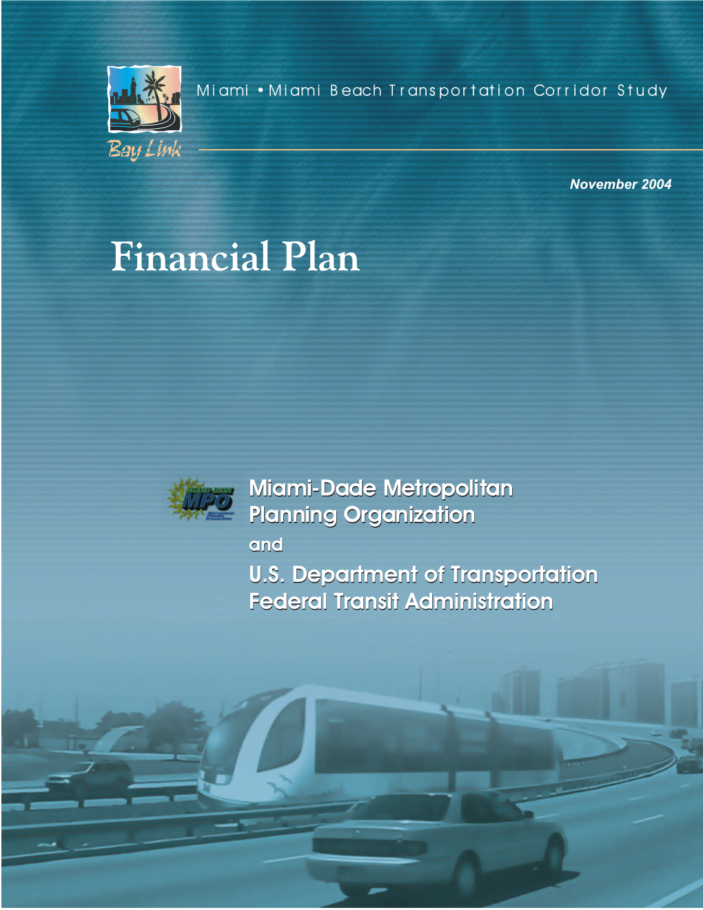 Bay Link Miami-Miami Beach Transportation Corridor Study