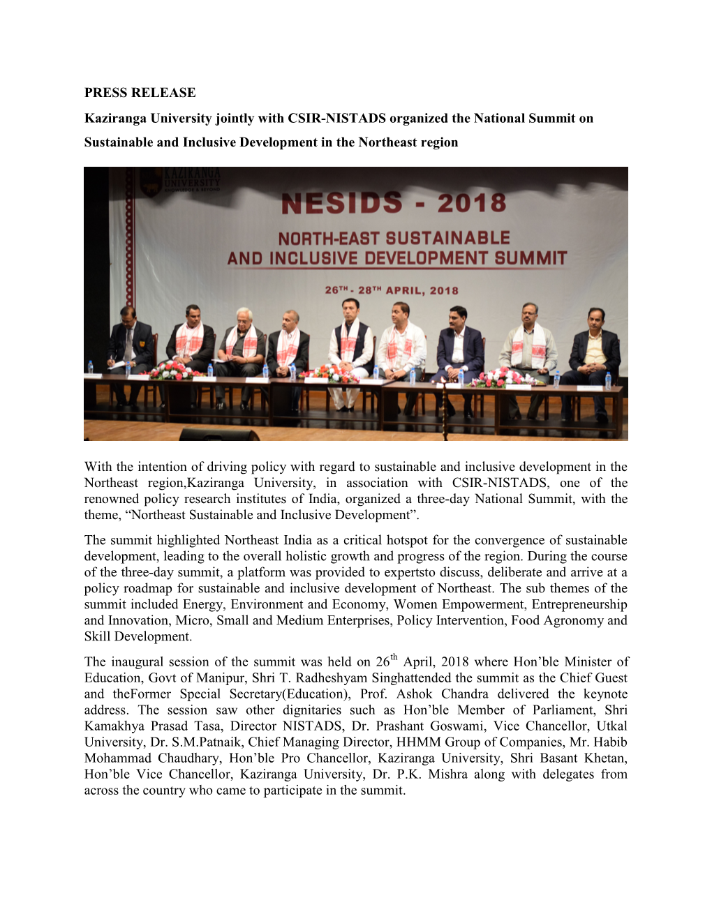 PRESS RELEASE Kaziranga University Jointly with CSIR-NISTADS Organized the National Summit on Sustainable and Inclusive Development in the Northeast Region