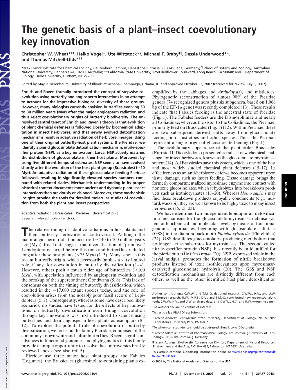 The Genetic Basis of a Plant–Insect Coevolutionary Key Innovation