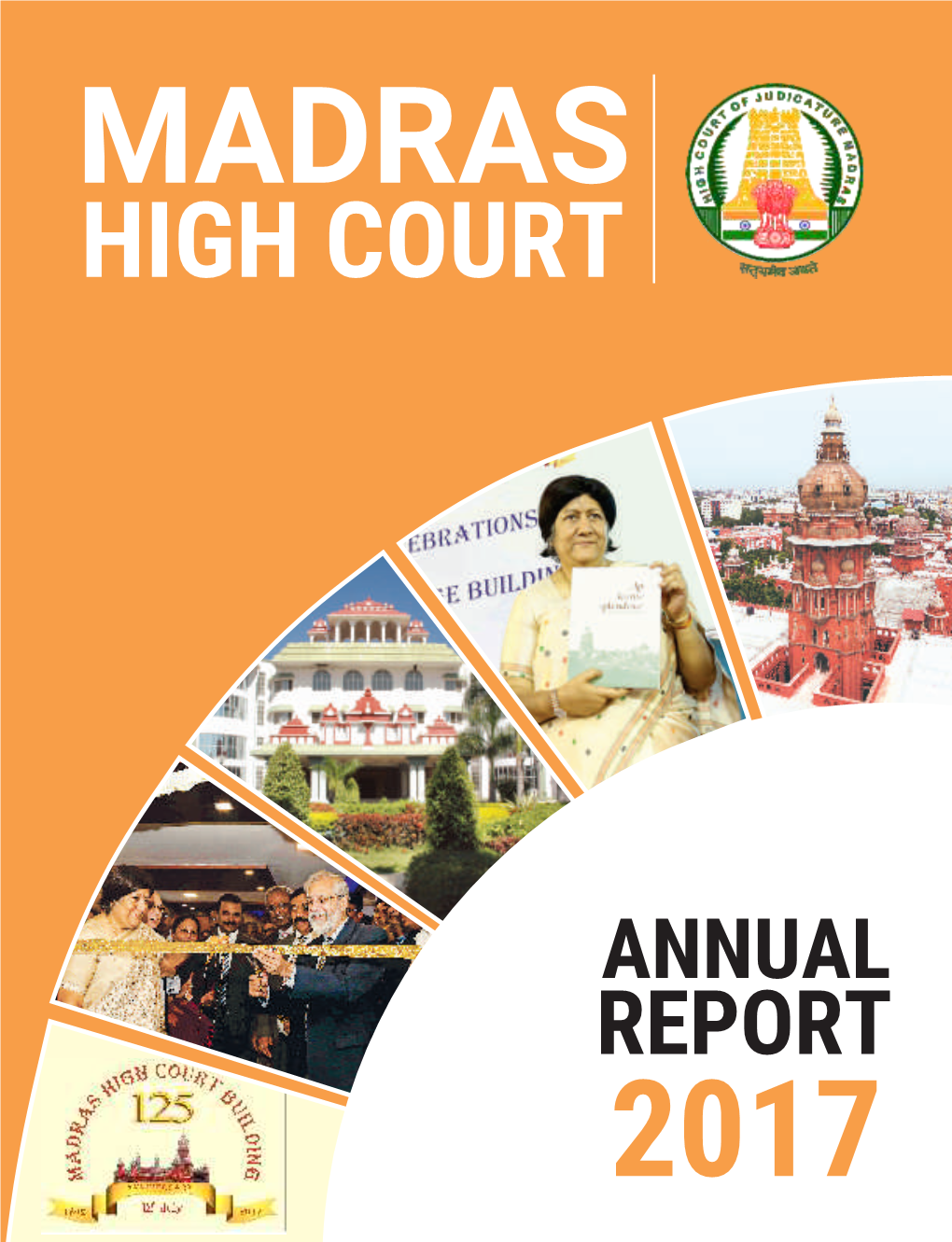 Madras High Court Annual Report for the Year 2017